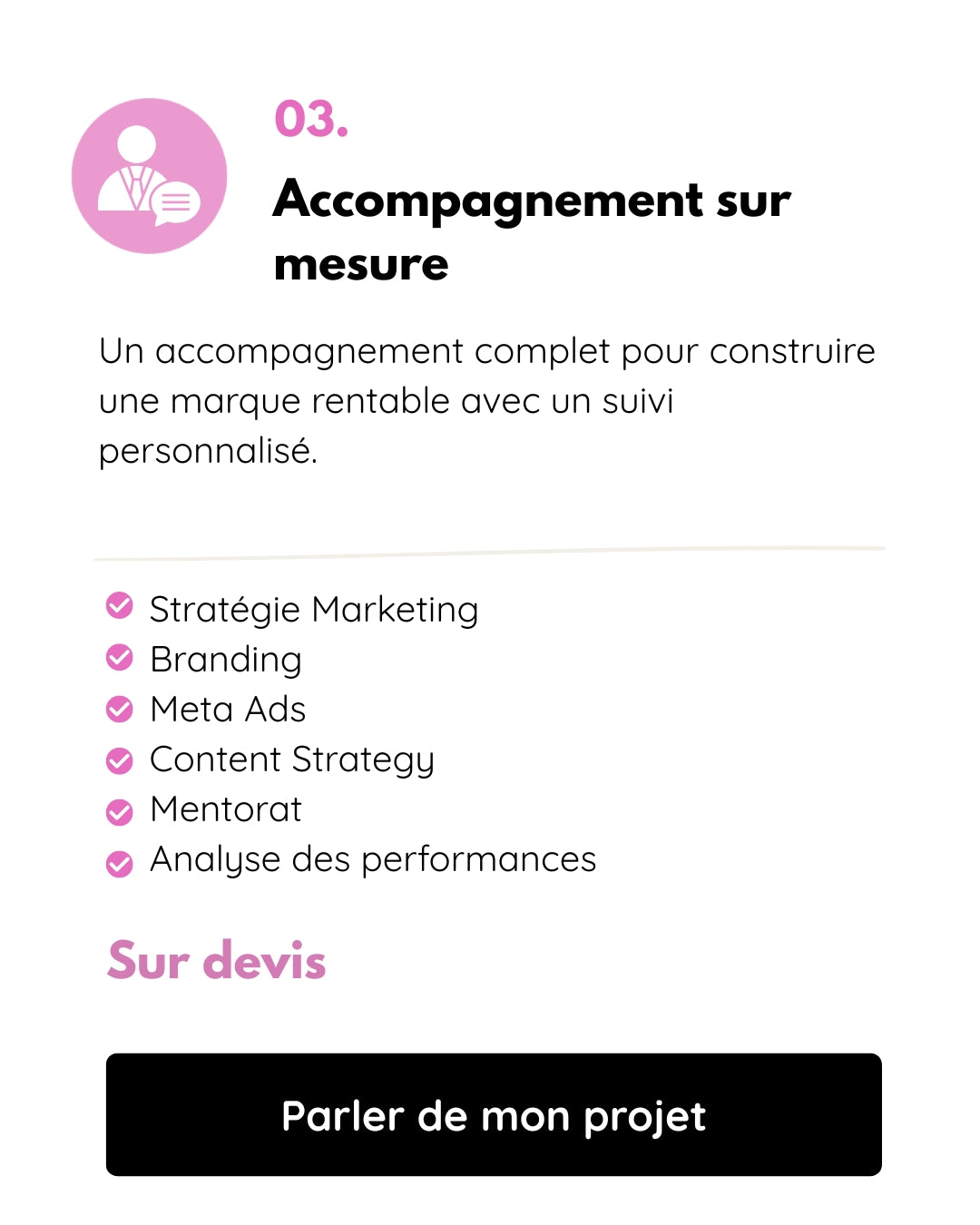 Accompagnement sur mesure